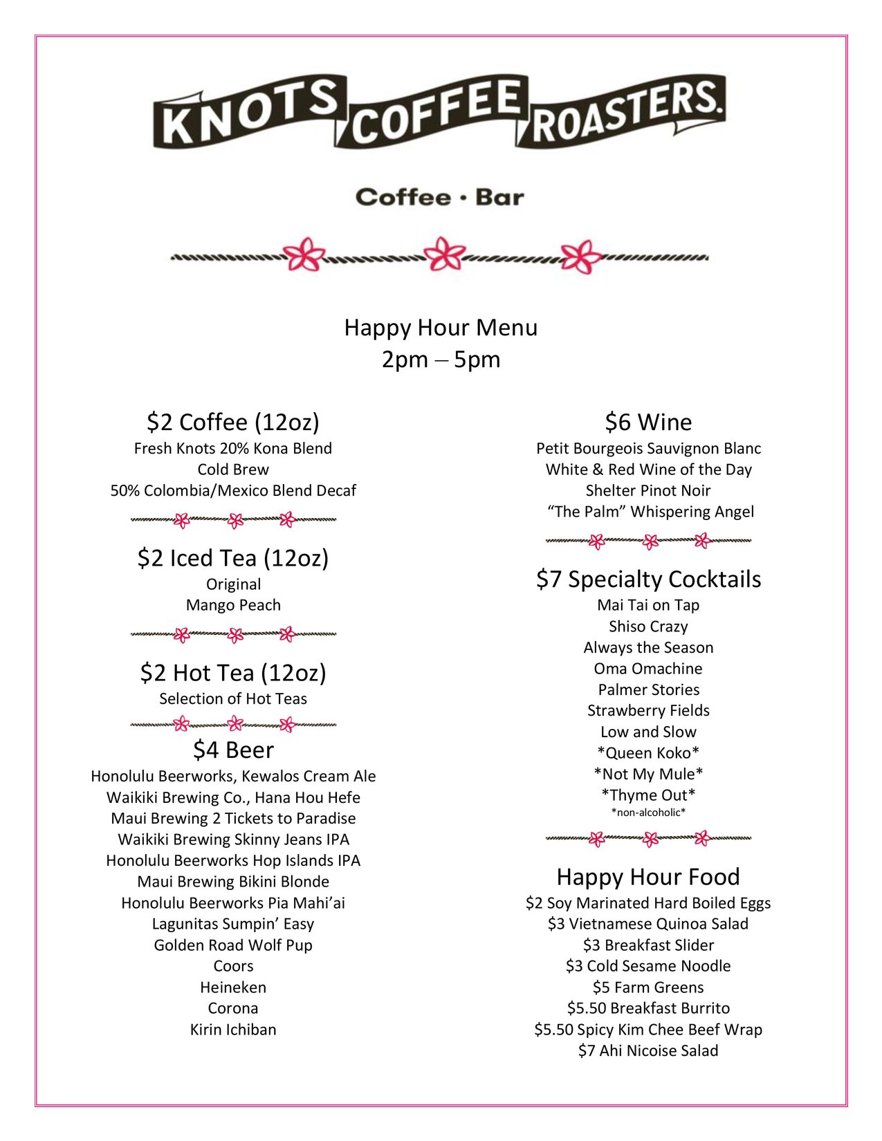 Knots Coffee Roasters Happy Hour menu